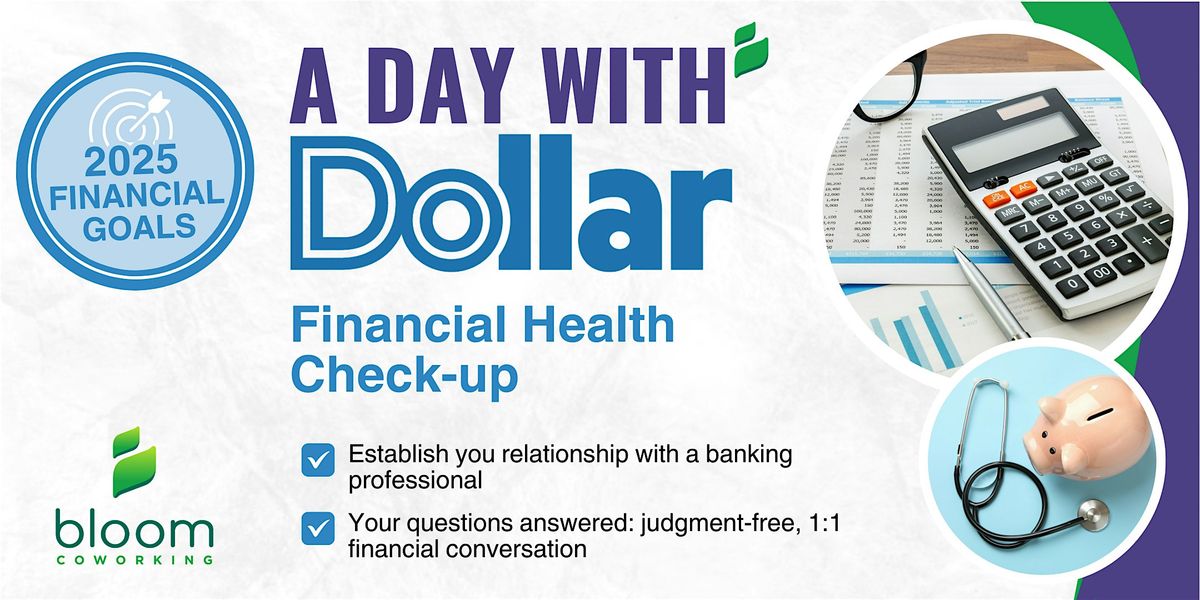 A Day With Dollar: Financial Health Check-Up