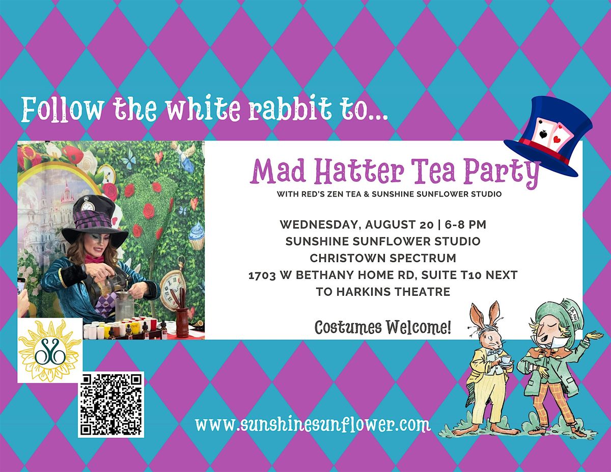 Mad Hatter Tea Party 8\/20