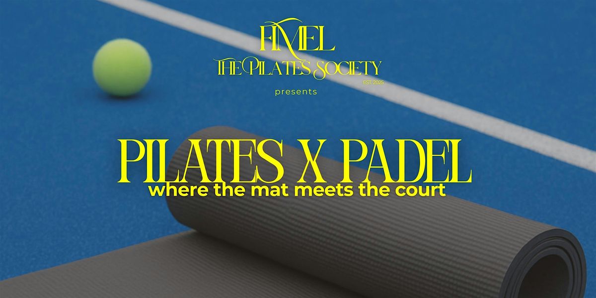 Pilates x Padel
