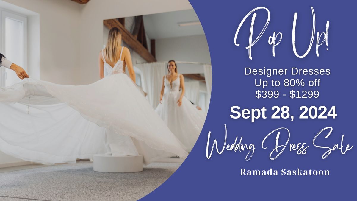 Saskatoon Pop Up Wedding Dress Sale