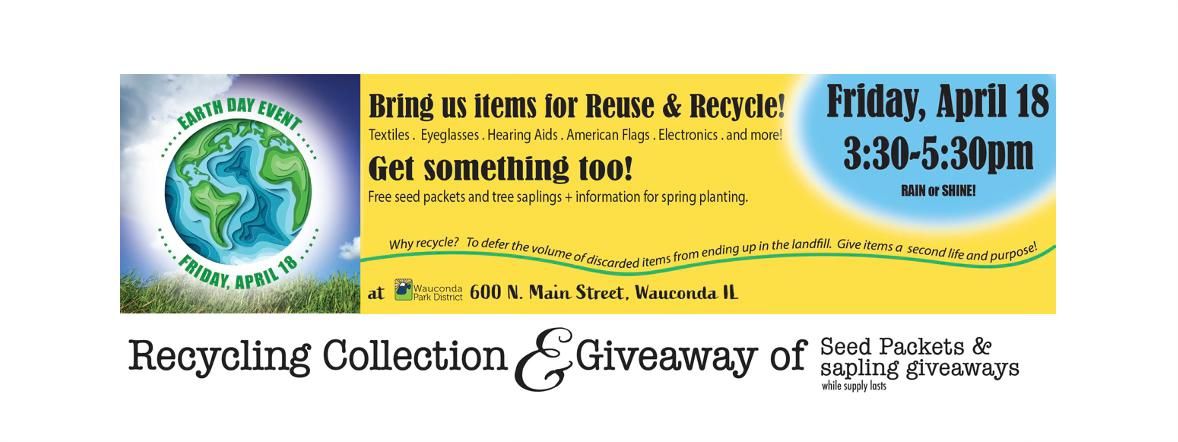 Earth Day Recycling Collection & Giveaways (family friendly)