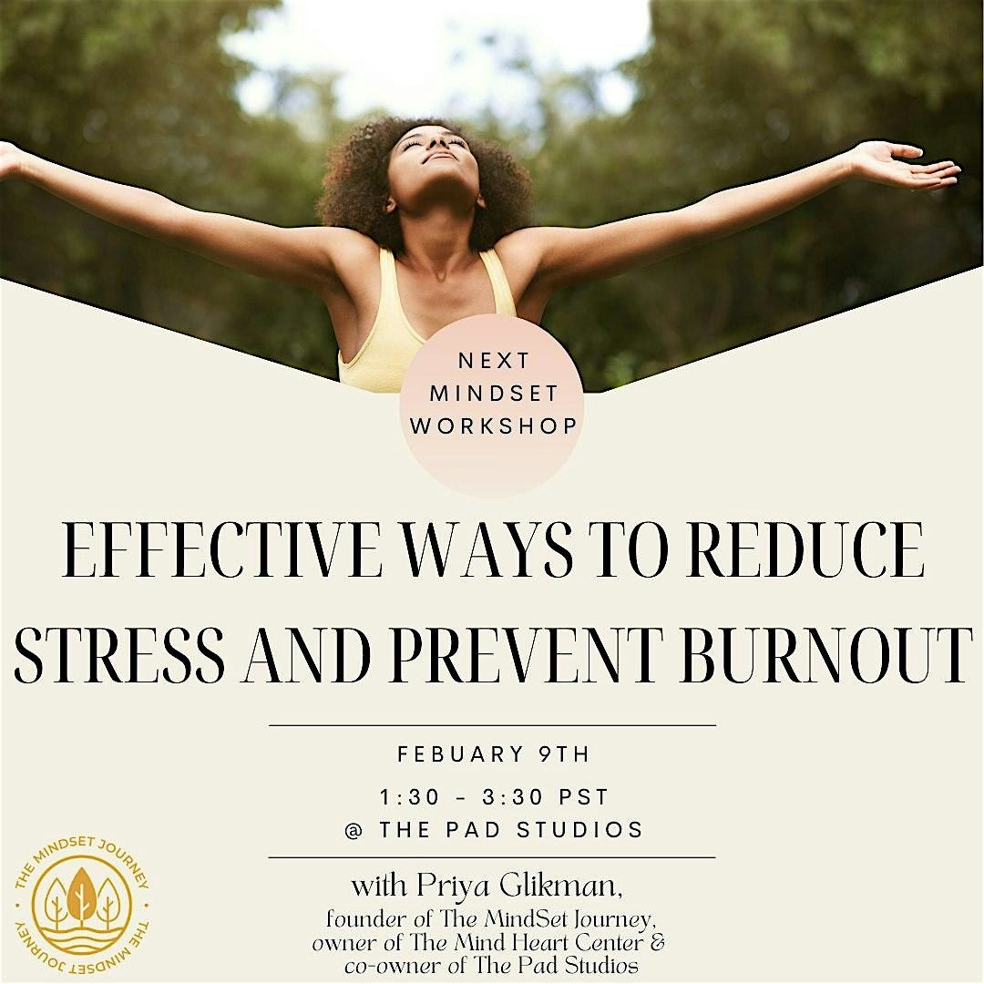 Workshop - Effective Ways to Reduce Stress and Prevent Burnout