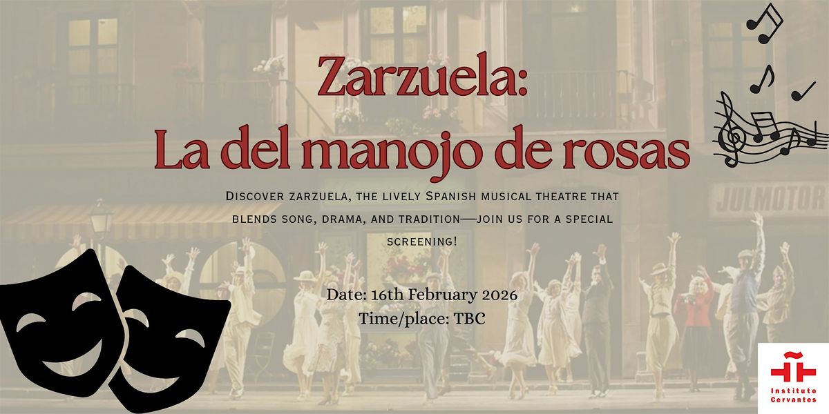 ITINERARIO ZARZUELA: La del manojo de rosas