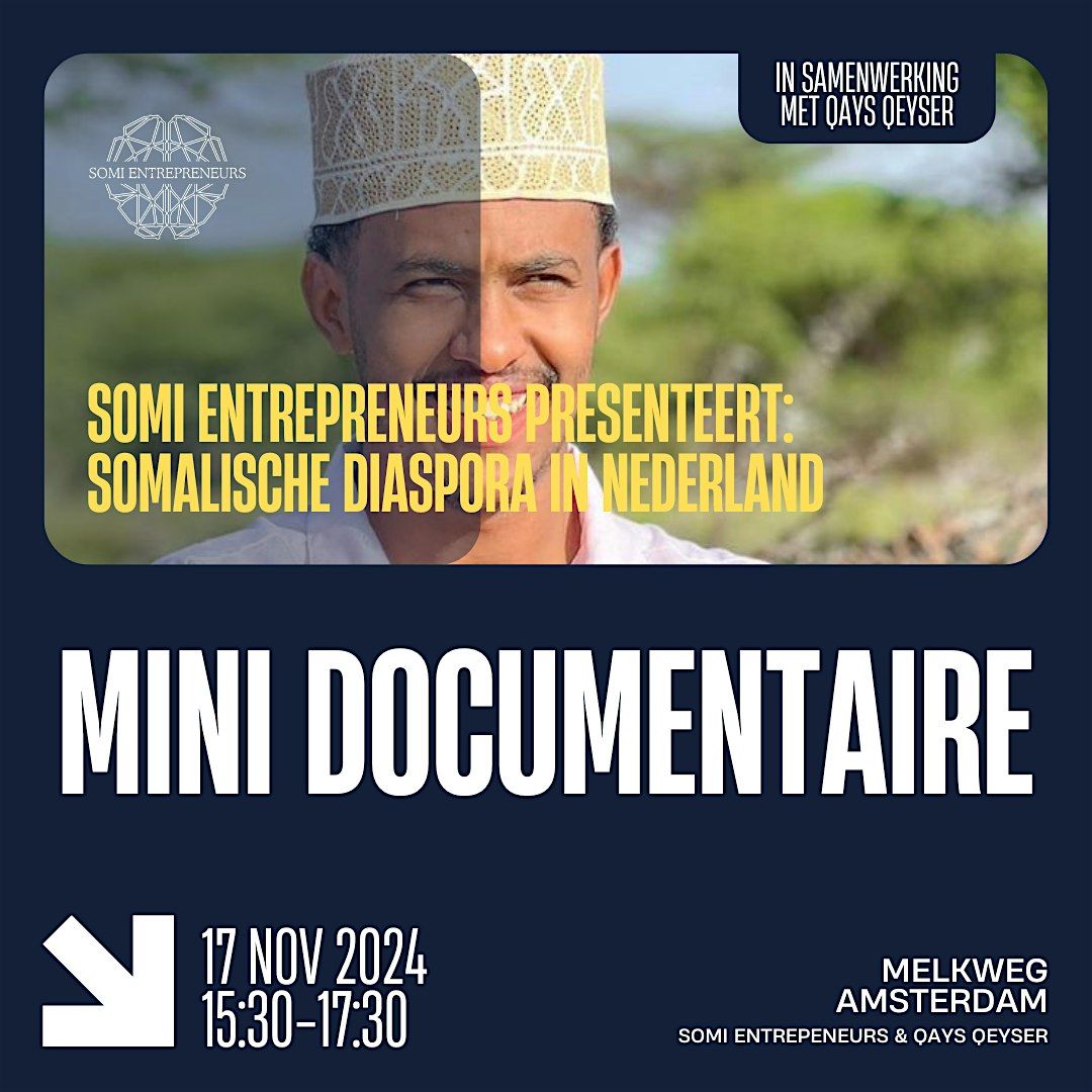 SOMI Entrepreneurs presenteert: Somali Diaspora in NL