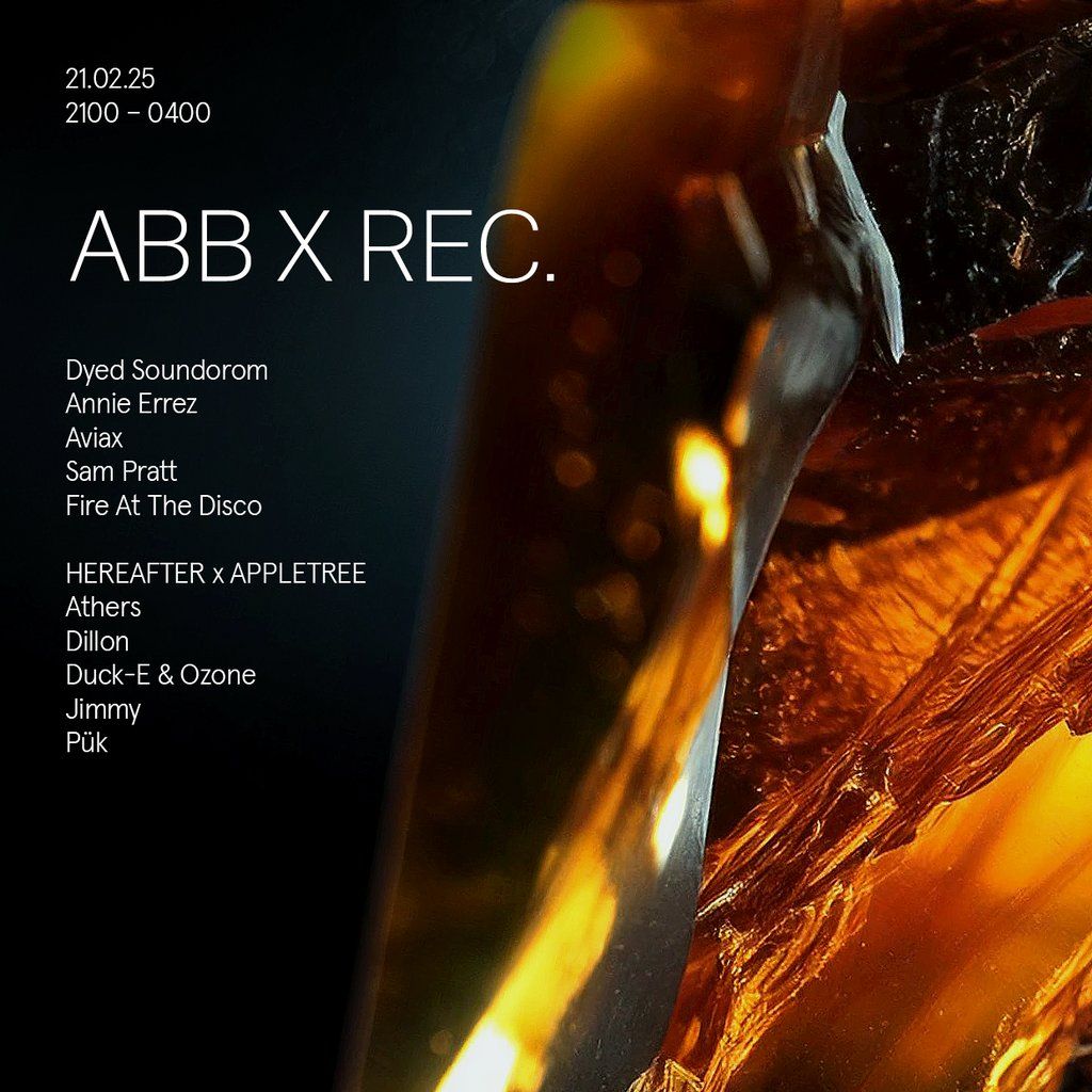 ABB x REC (Dyed Soundorom, Annie Errez + more)