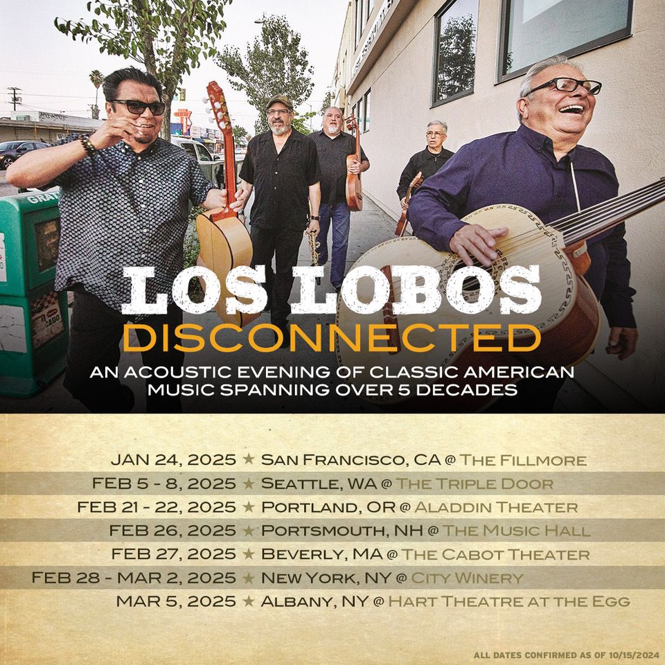 Los Lobos at The Egg - Hart Theatre