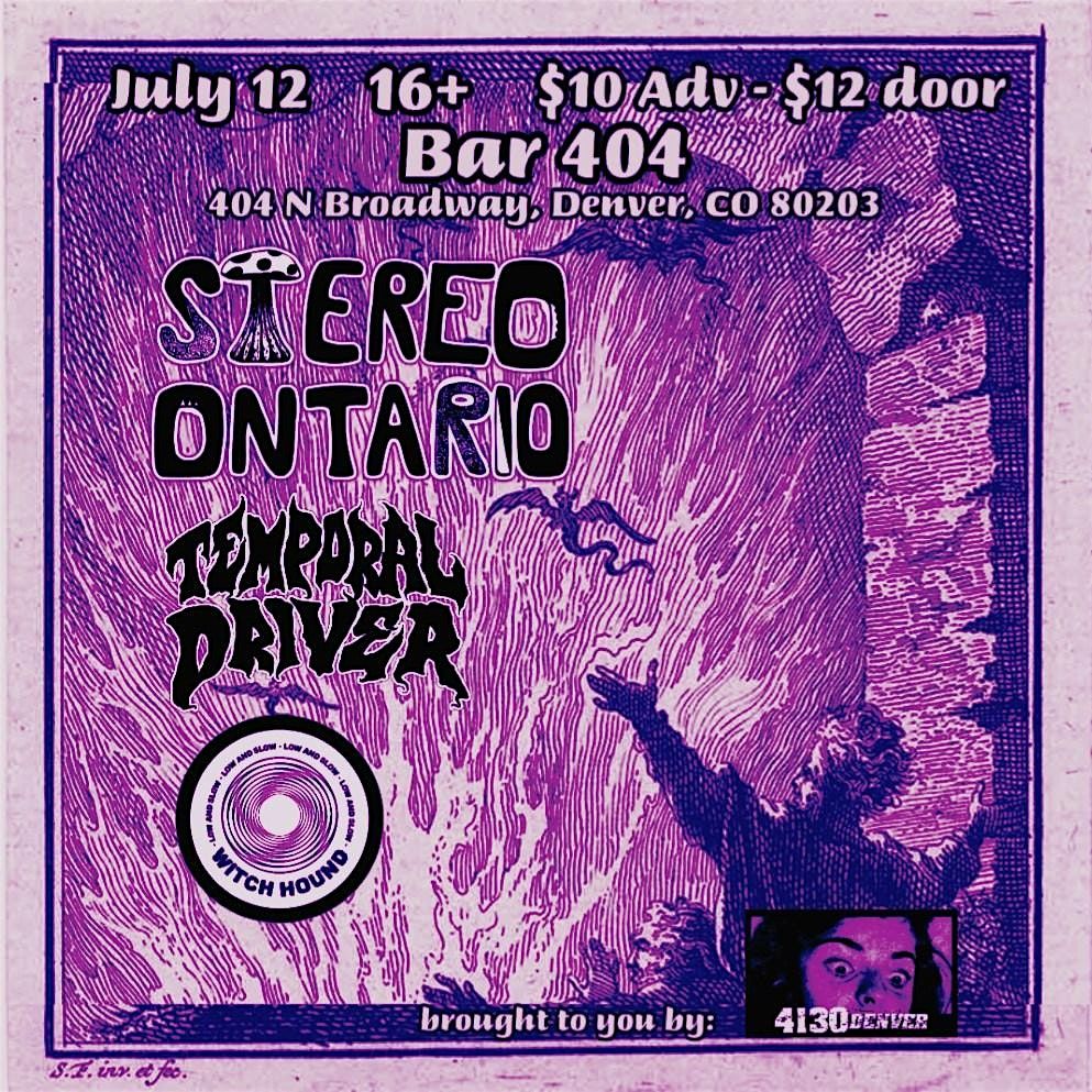 Stereo Ontario, Temporal Driver, and Witch Hound