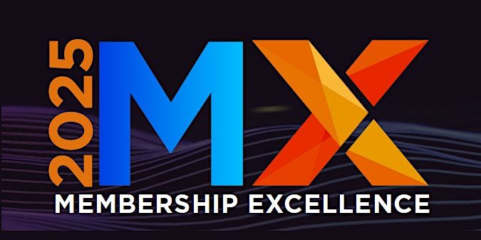 Membership Excellence (2025)