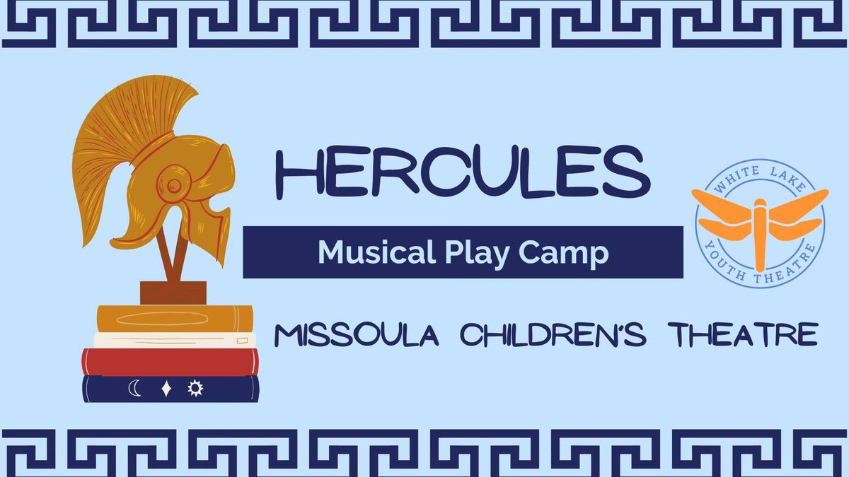 Hercules- Spring Break Musical Play Camp (5-18)