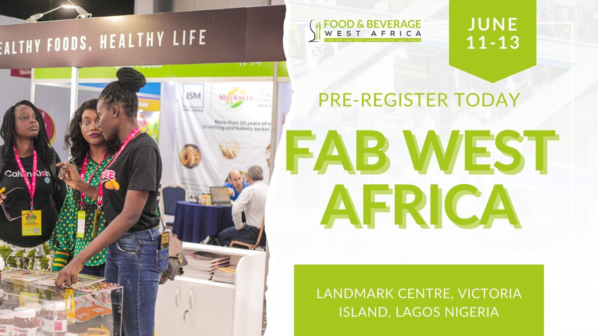 FOOD AND BEVERAGE WEST AFRICA EXHIBITON 2024