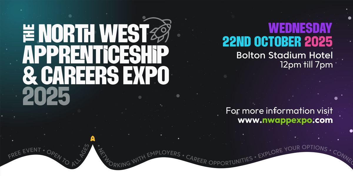 North West Apprenticeship & Careers Expo 2025