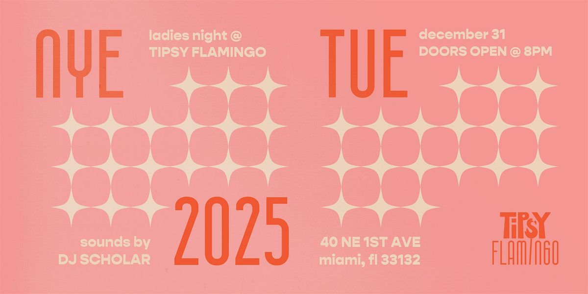 Ladies Night New Year's Eve Party at Tipsy Flamingo!