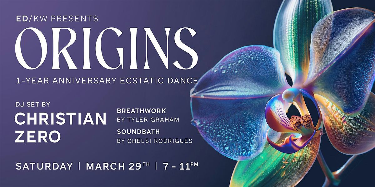 Ecstatic Dance KW Presents: Origins ~ Featuring Christian Zero