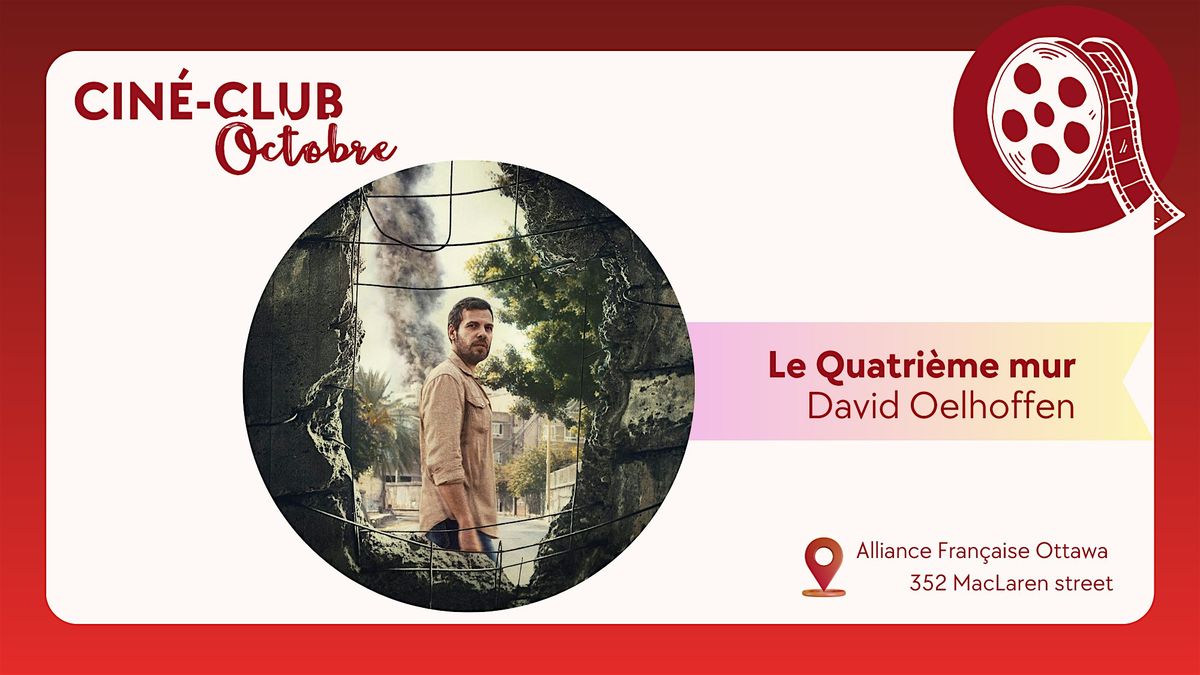 Cin\u00e9-Club : "Le Quatri\u00e8me mur"