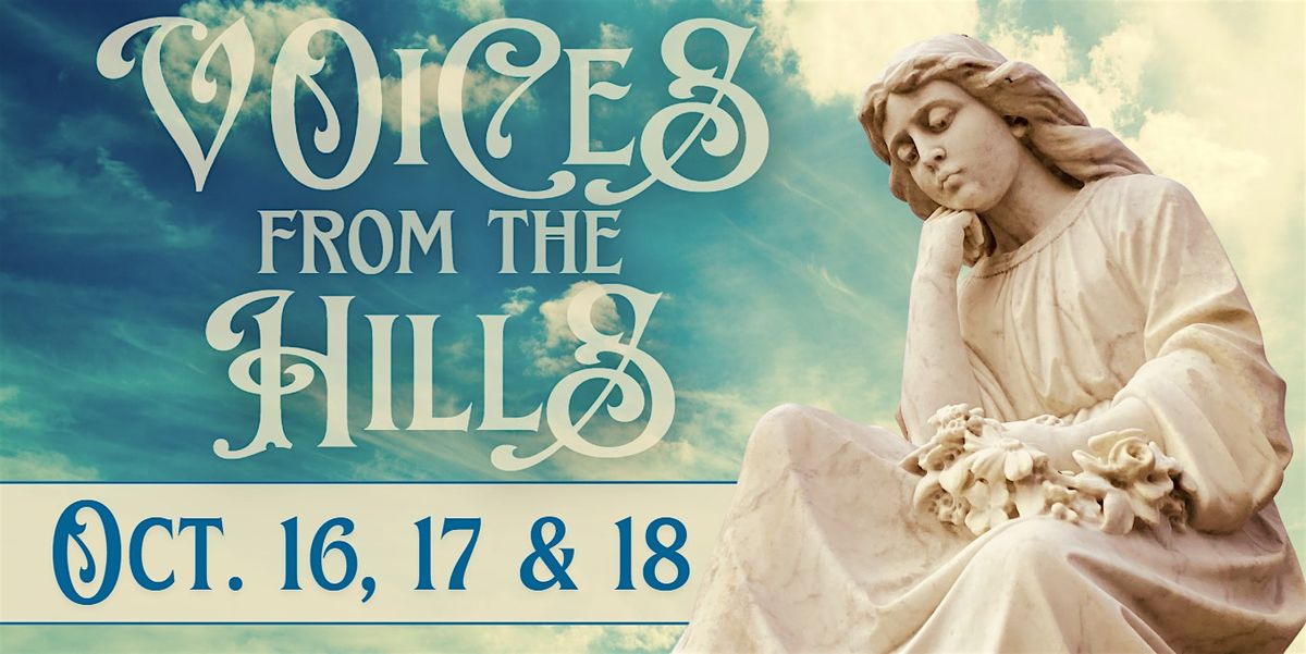 Voices from the Hills