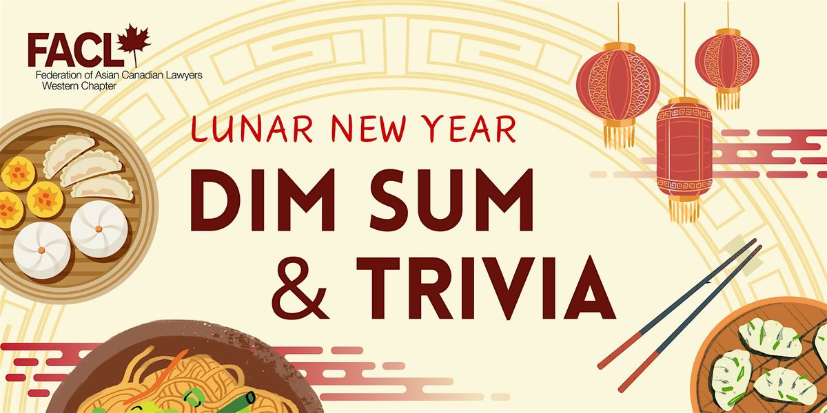 Lunar New Year Dim Sum & Trivia