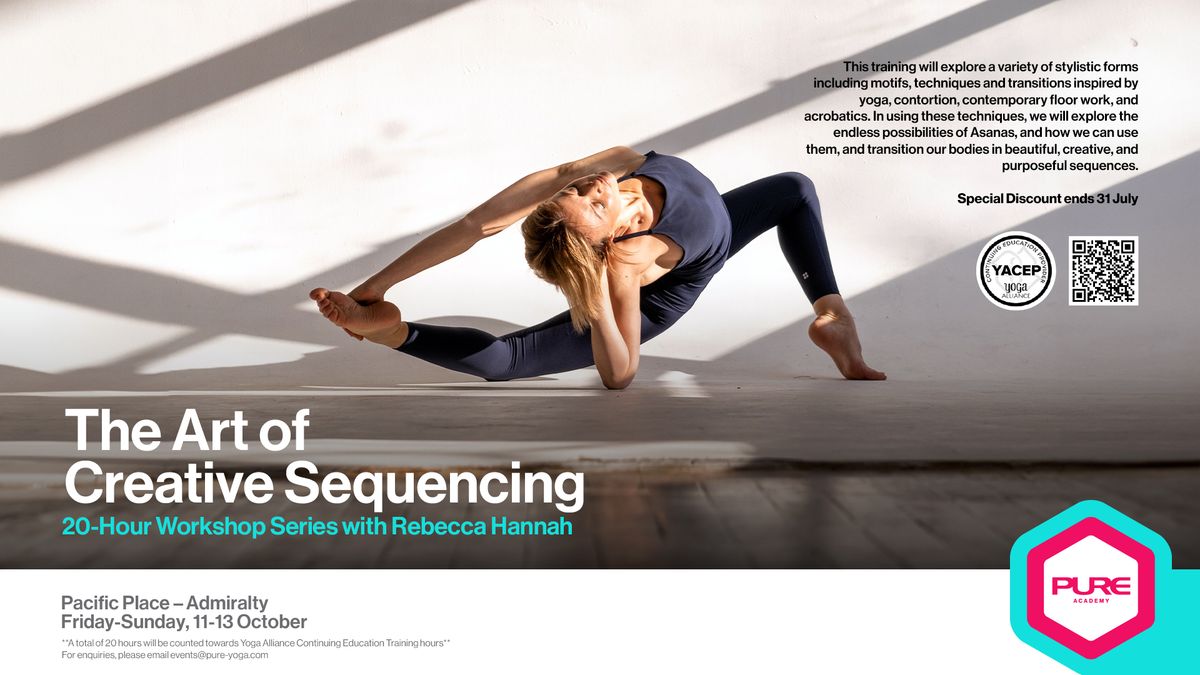 The Art of Creative Sequencing: 20-Hour Workshop Series with Rebecca Hannah