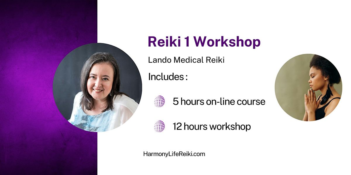 Reiki I Workshop  Intensive - Lando Medical Reiki for beginners
