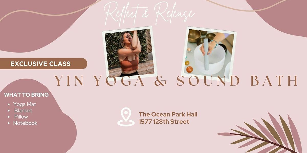 Yin, Sound Bath & Nidra