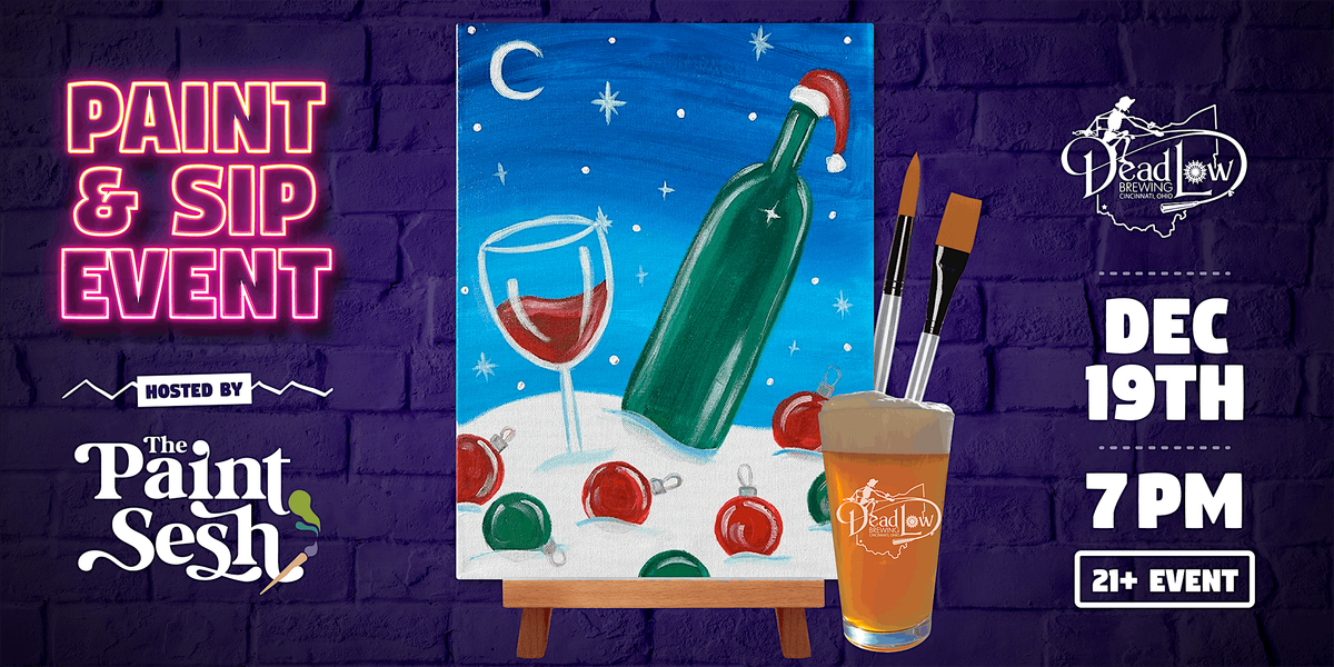 Paint & Sip Painting Event in Cincinnati, OH \u2013 \u201cOnce Upon a Wine\u201d at DLB