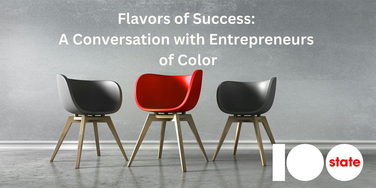 Flavors of Success: A Conversation with Entrepreneurs of Color