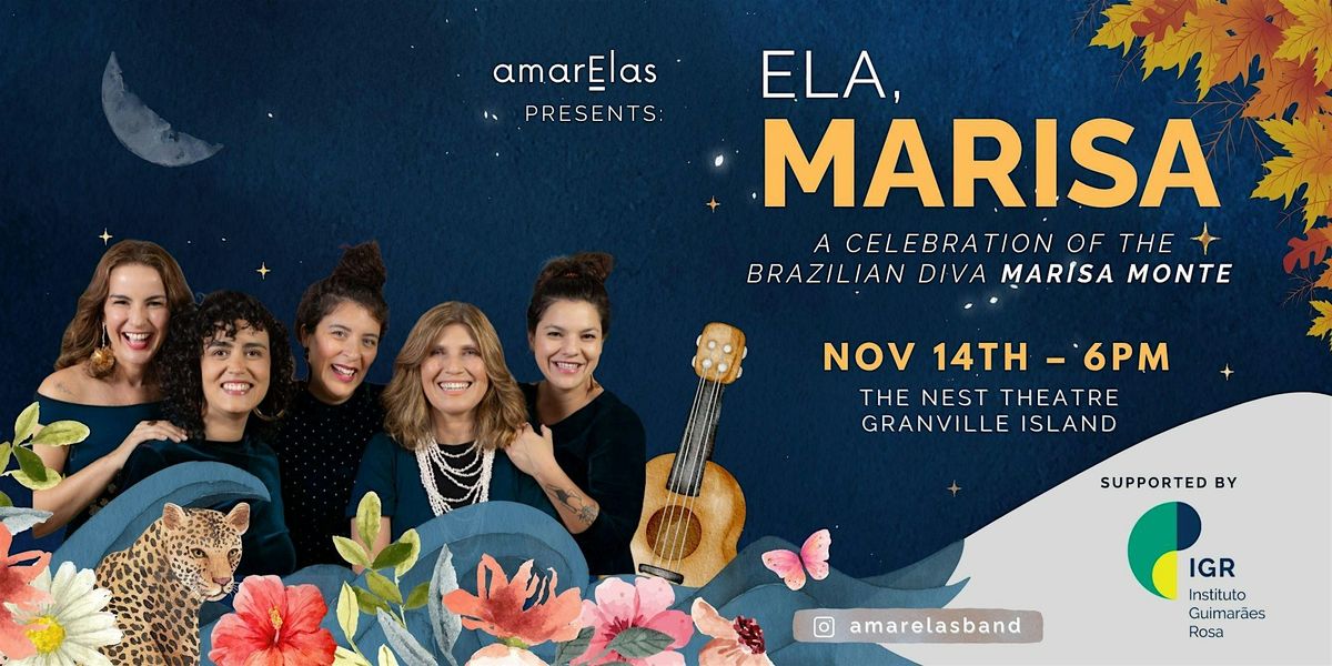 Ela, Marisa: A Celebration of The Brazilian Diva Marisa Monte