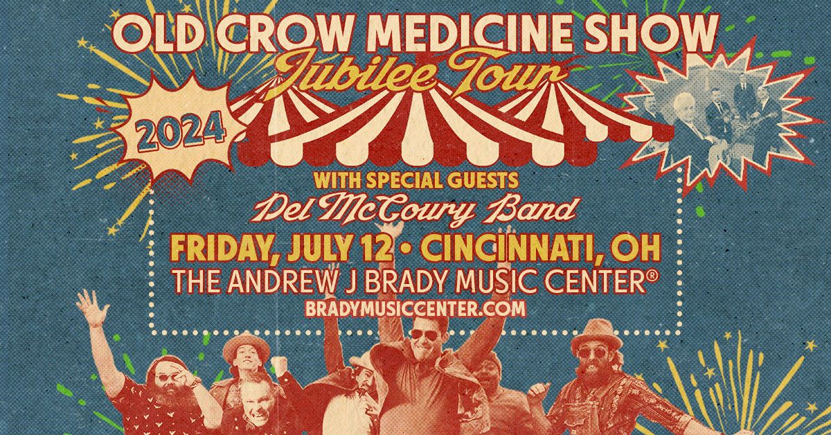 Old Crow Medicine Show: Jubilee Tour with special guest Del McCoury Band