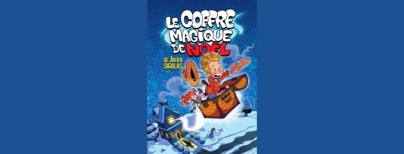 Le coffre magique de No\u00ebl" - A partir de 3 ans