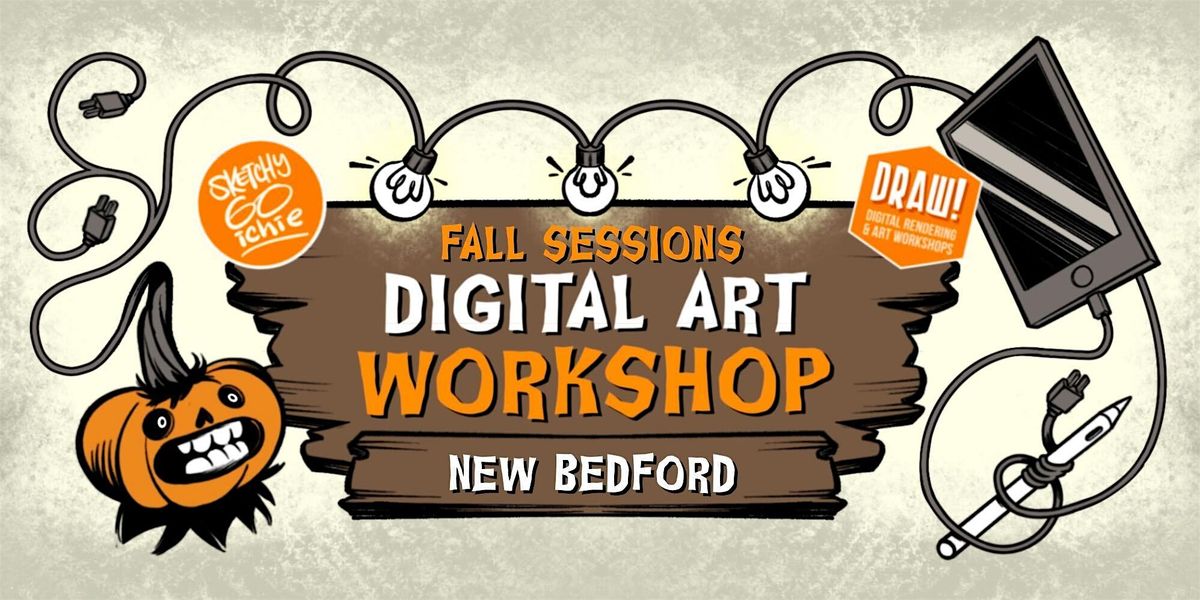 NEW BEDFORD - SketchyGOichie DRAW! 10-Weeks Fall Workshops 2025