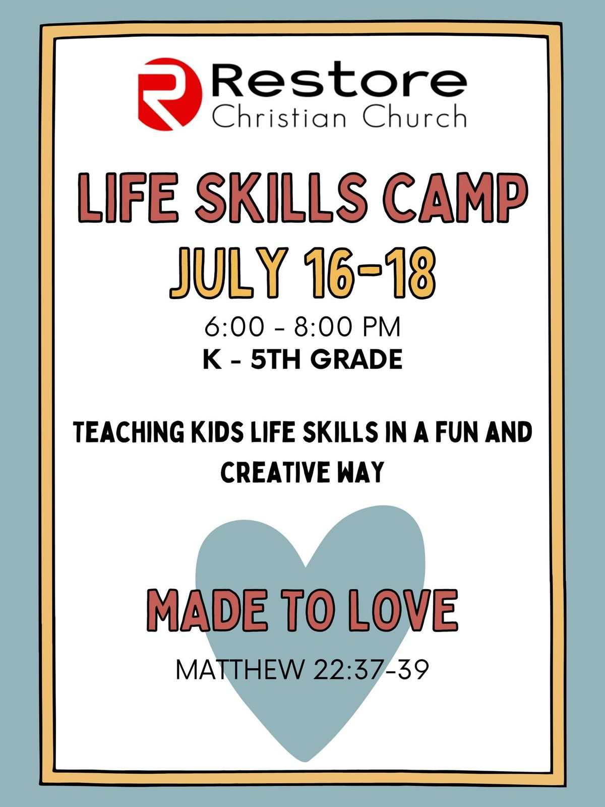 Life Skills Camp 2024: Made to Love