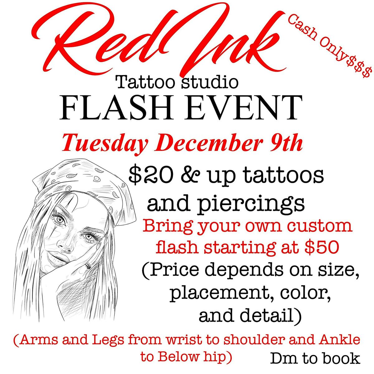 $20 AND UP FLASH TATTOOS AND $10 AND UP PIERCINGS THIS DECEMBER 9TH!!!!