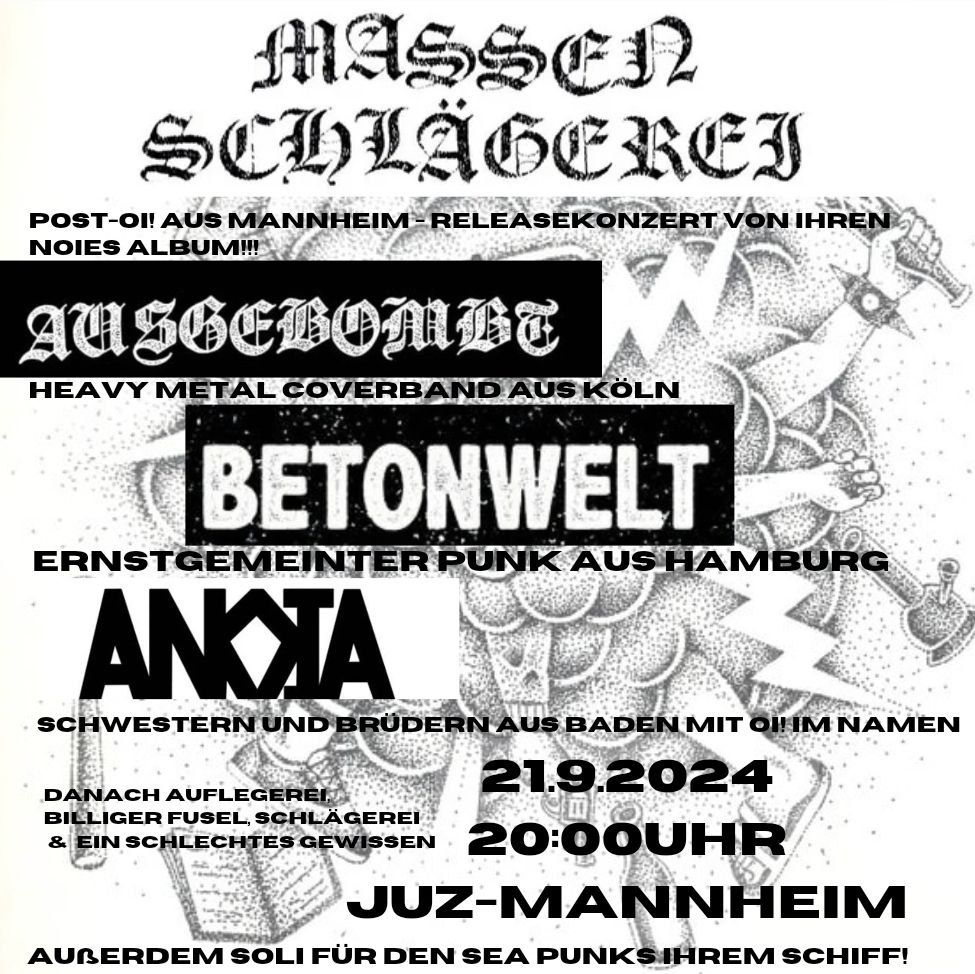 Massenschl\u00e4gerei Record Release Show - w\/ Ausgebombt, Betonwelt & Anoia