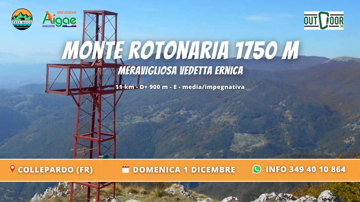 Monte Rotonaria 1750 m: meravigliosa vedetta Ernica