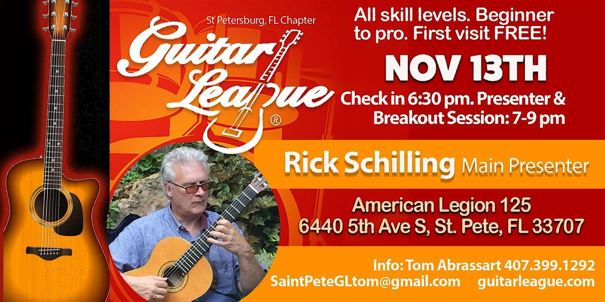 Richard Schilling at Guitar League Saint Pete Chapter November 13, 2024!