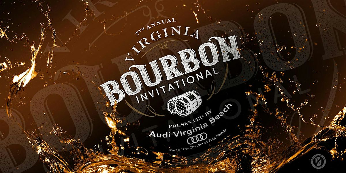 7th Annual Virginia Bourbon Invitational