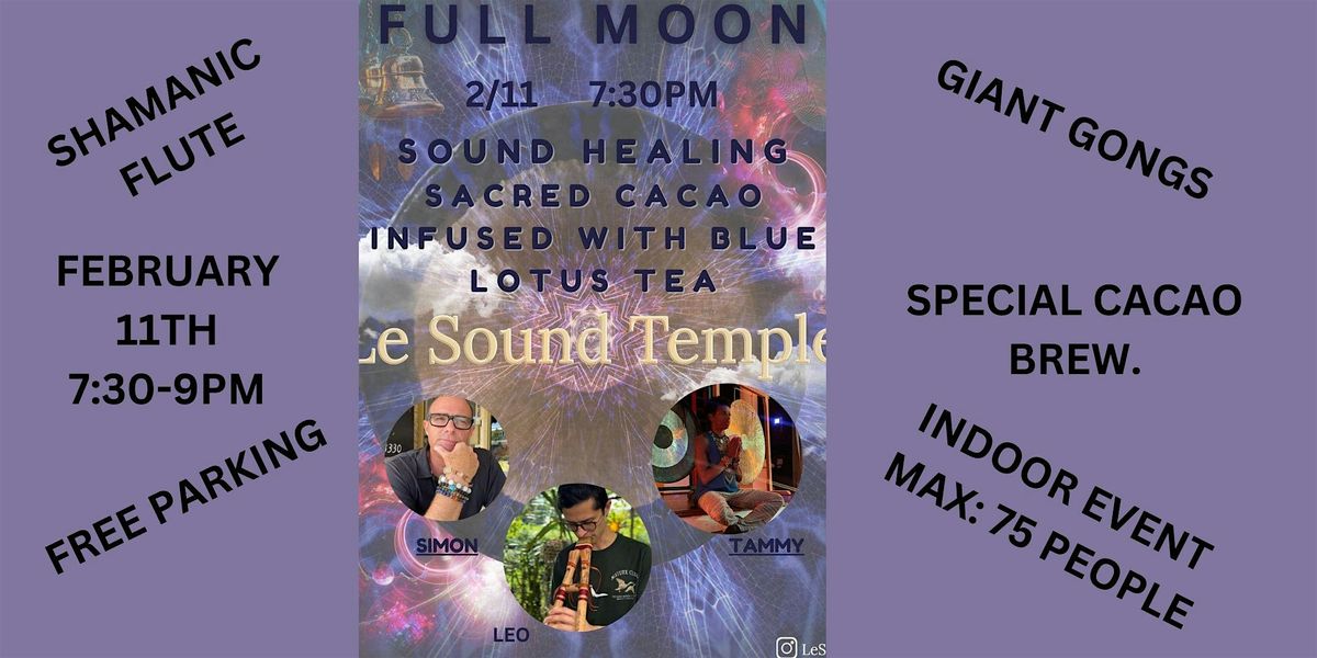 FULL MOON SHAMANIC SOUND HEALING. SACRED CACAO INFUSED WITH BLUE LOTUS.