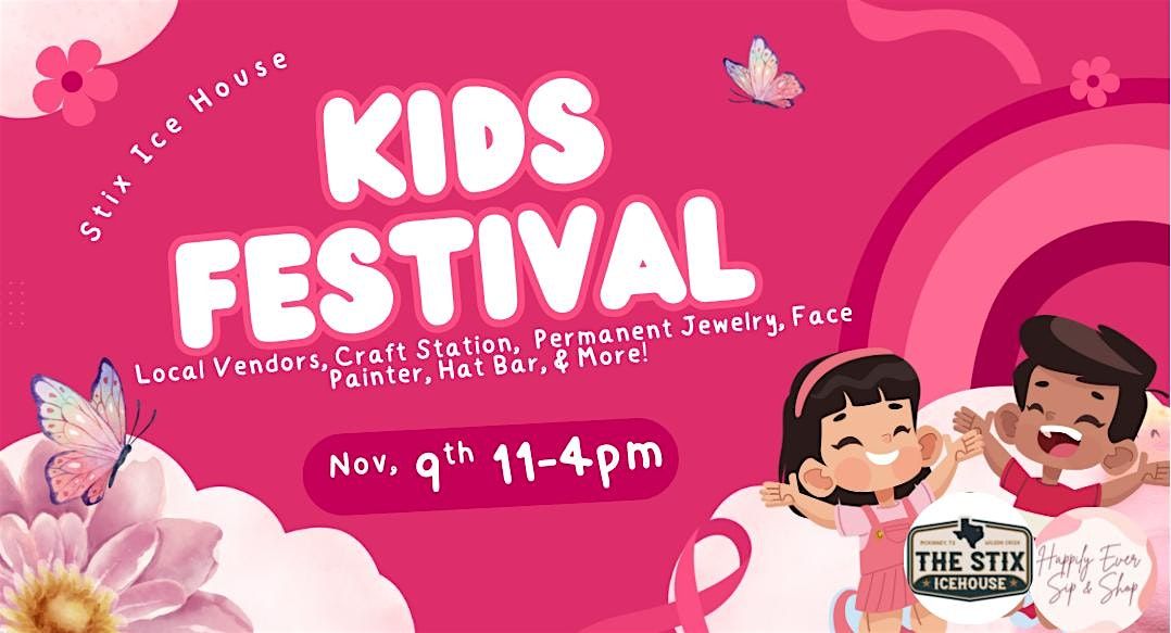 Kids Festival at Stix Ice House