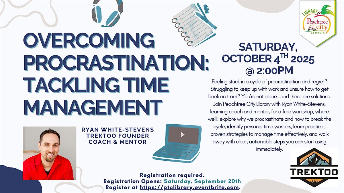 Overcoming Procrastination: Tackling Time Management