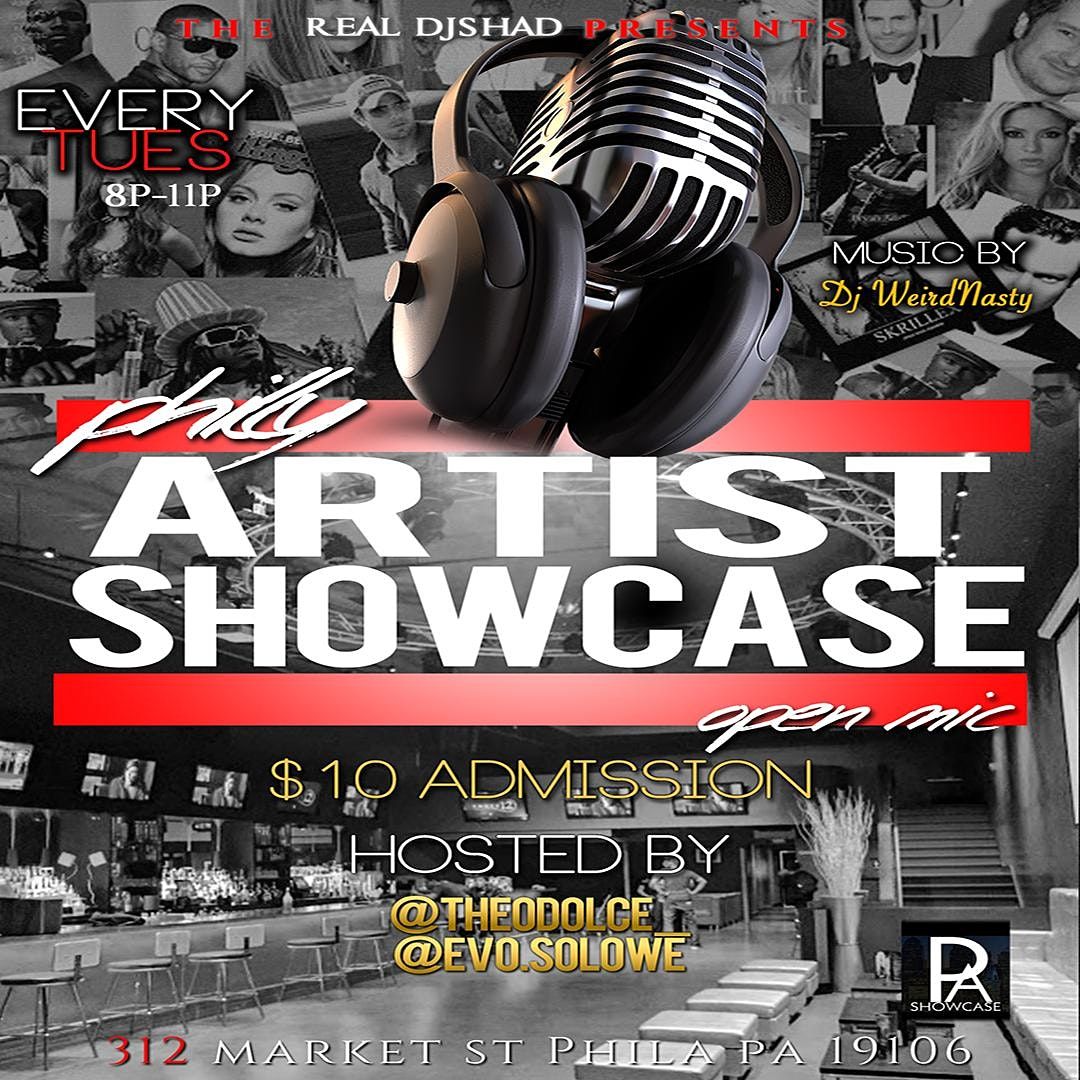 Philly Artist Showcase \/Open Mic
