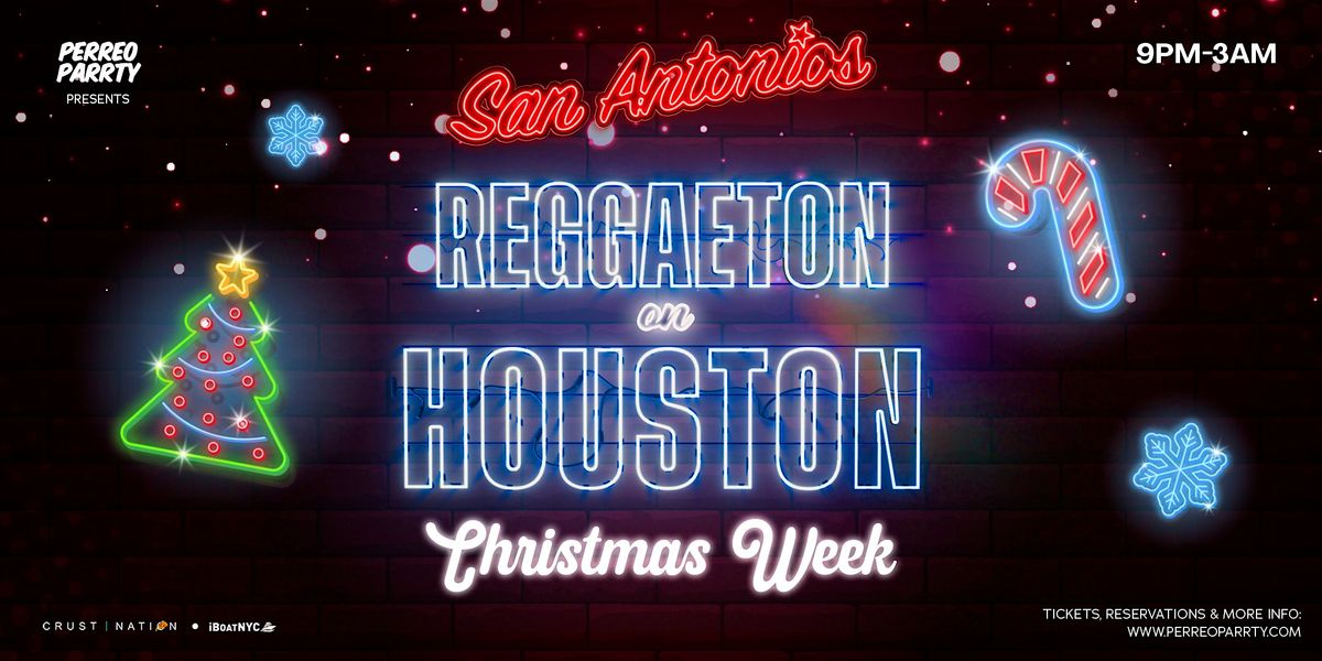 Reggaeton on Houston - Christmas Week Party NYC