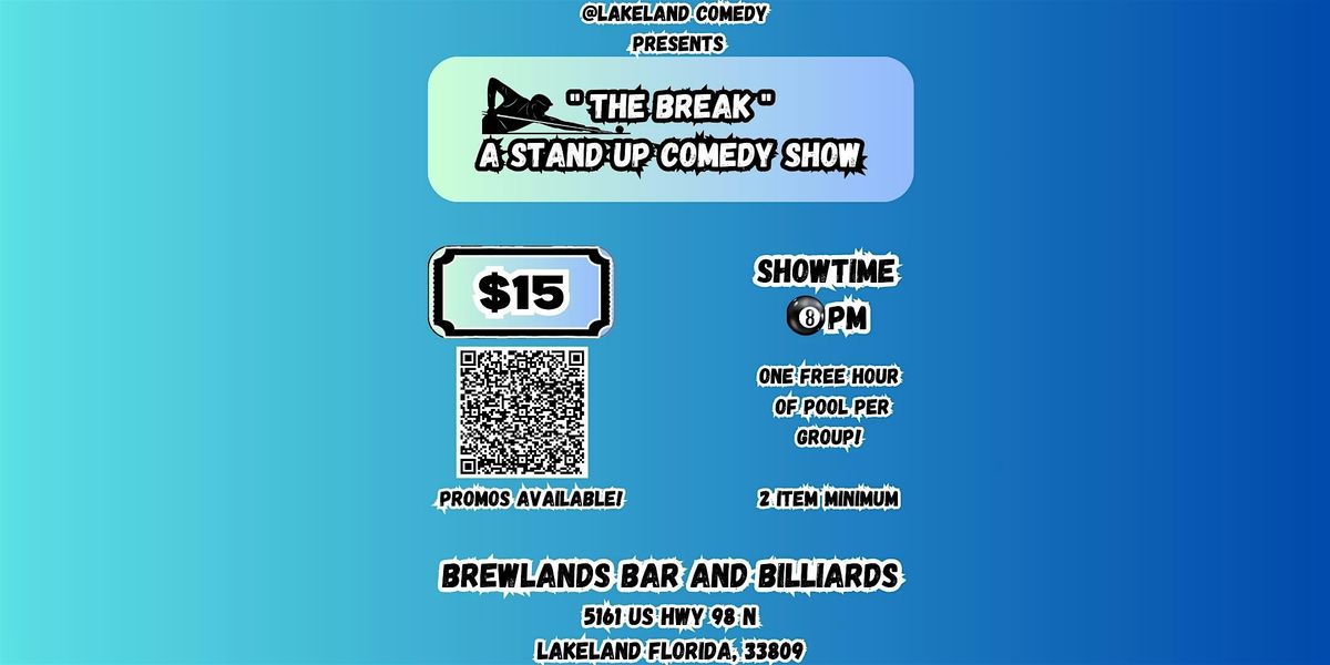 "The Break" Stand-Up Comedy Show