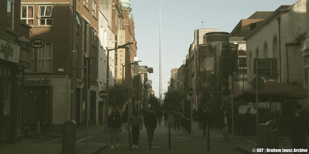 Pedestrian Streets  | Dublin FREE TOUR by Gay Dublin Tours