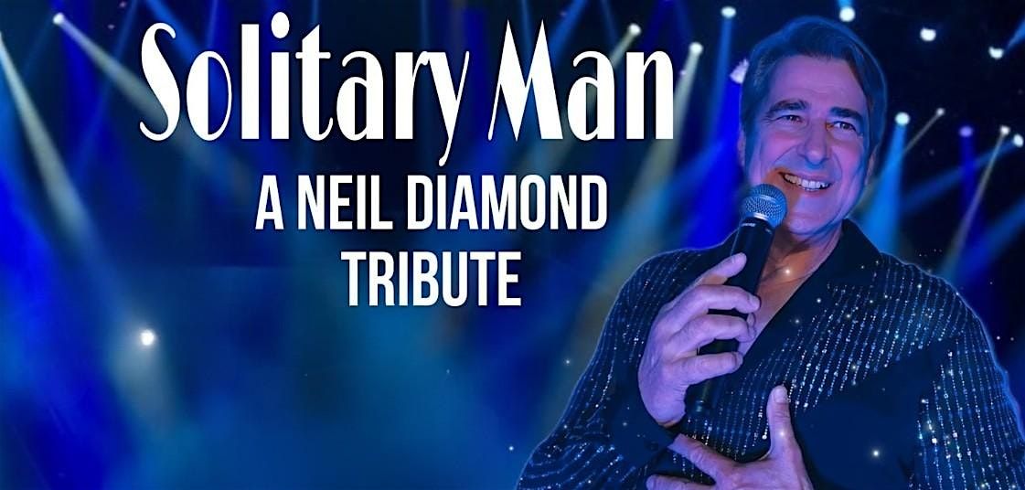 Neil Diamond Dinner Show Tribute