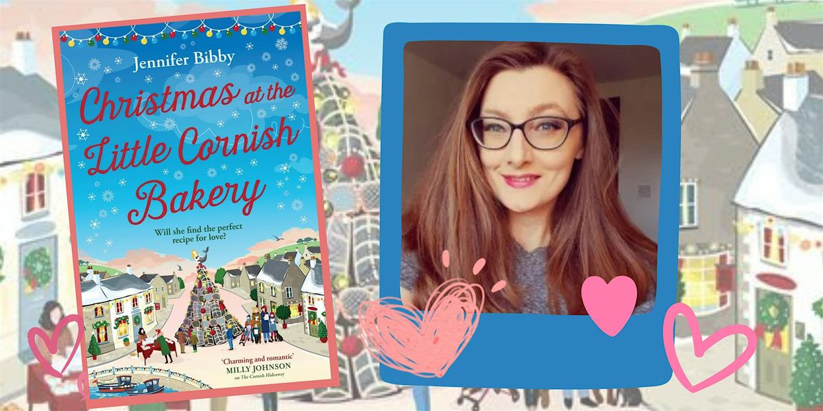 Christmas at the Little Cornish Bakery - An evening with Jennifer Bibby