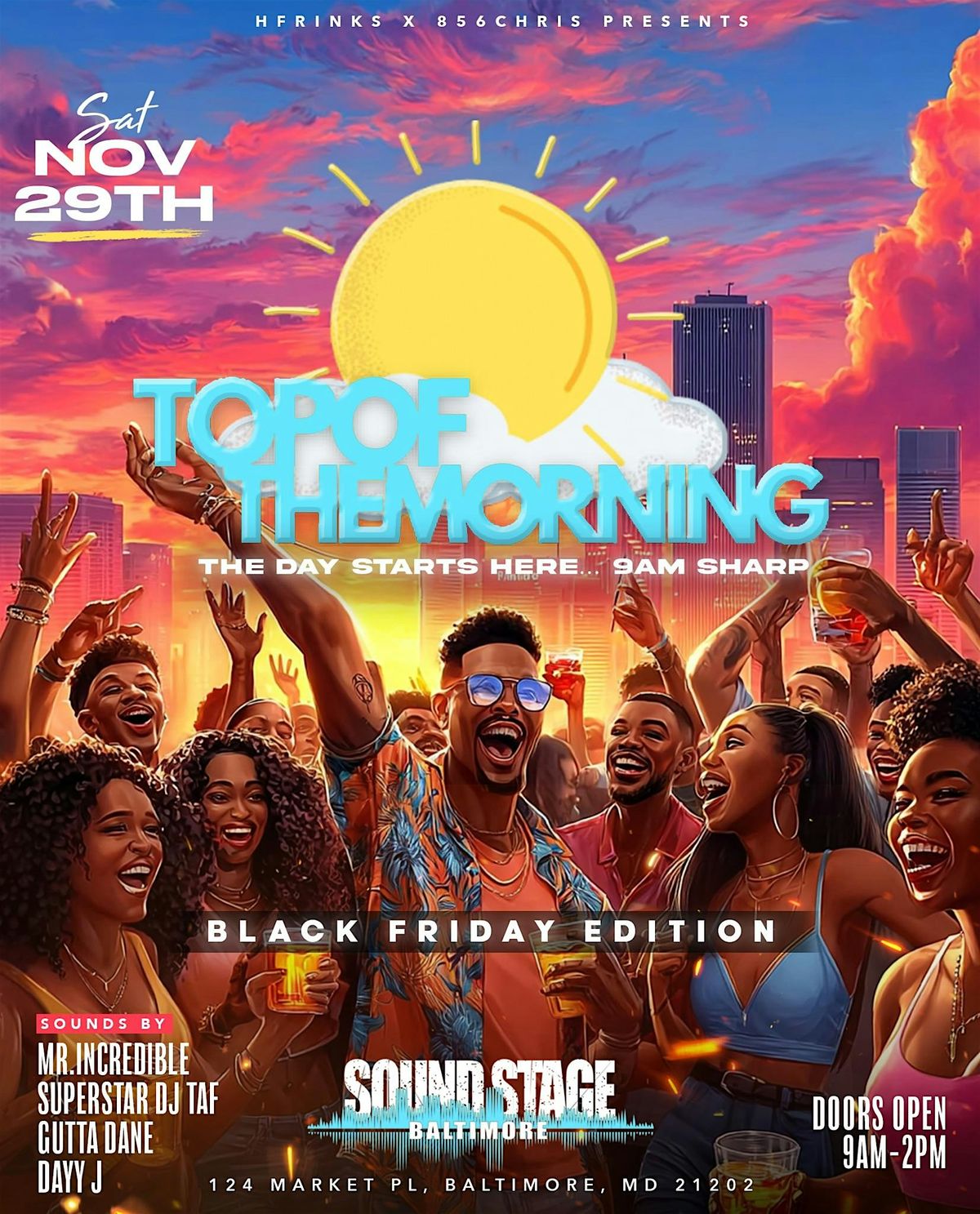 TOP OF THE MORNING PARTY BALTIMORE