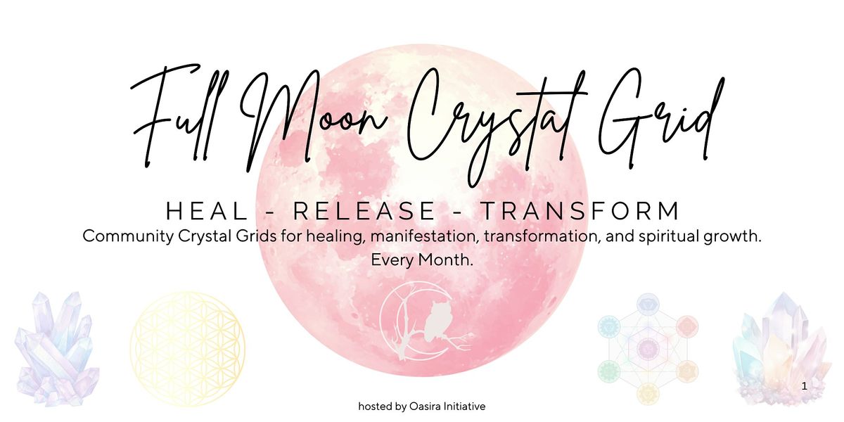 Full Moon Reiki Crystal Grid | Community Crystal Grids