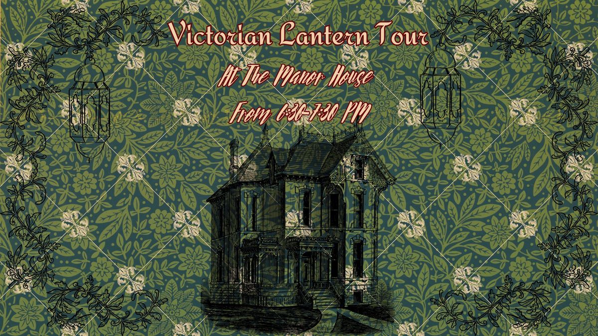 Victorian Christmas Lantern Tour