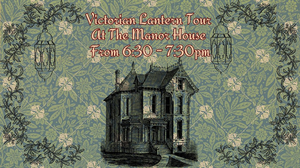 Victorian Christmas Lantern Tour