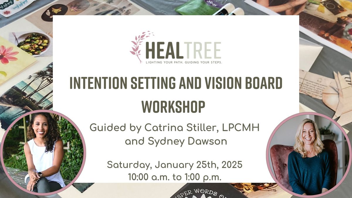 Intention Setting & Vision Board Workshop