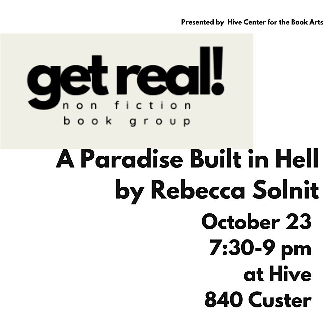GET REAL! Non Fiction Book Group: A Paradise Built in Hell